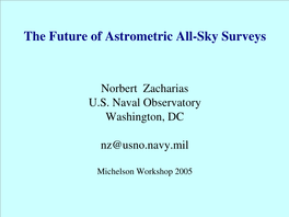 The Future of Astrometric Allsky Surveys
