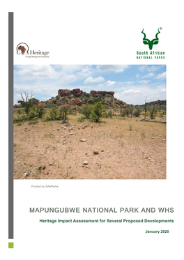 MAPUNGUBWE NATIONAL PARK and WHS Heritage Impact Assessment for Several Proposed Developments