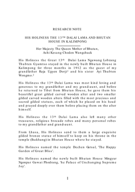 RESEARCH NOTE HIS HOLINESS the 13TH DALAI LAMA and BHUTAN HOUSE in KALIMPONG Her Majesty the Queen Mother of Bhutan, Ashi Kesan
