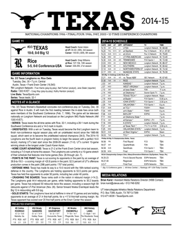Texas 2014-15 STAT COMPARISON Longhorns All-Time Record Against Current NCAA Division I Schools TEXAS Rice in the State of Texas