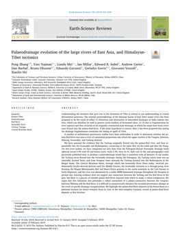 Palaeodrainage Evolution of the Large Rivers of East Asia, and Himalayan- T Tibet Tectonics ⁎ ⁎ Peng Zhanga,B, Yani Najmanb, , Lianfu Meia, , Ian Millarc, Edward R