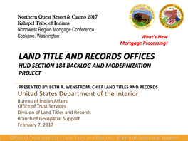 Land Title and Records Offices Hud Section 184 Backlog and Modernization Project