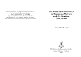 Tradition and Modernity in Romanian Culture and Civilization, 1600-2000