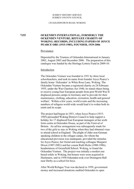 7155 Ockenden International, Formerly the Ockenden Venture, Refugee Charity of Woking: Records, Including Papers of Joyce Pearce Obe (1915-1985), Founder, 1929-2006