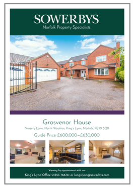 Grosvenor House Nursery Lane, North Wootton, King’S Lynn, Norfolk, PE30 3QB