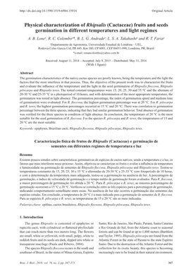 Physical Characterization of Rhipsalis (Cactaceae) Fruits and Seeds Germination in Different Temperatures and Light Regimes A