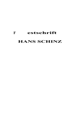 F Estschrift HANS SCHINZ