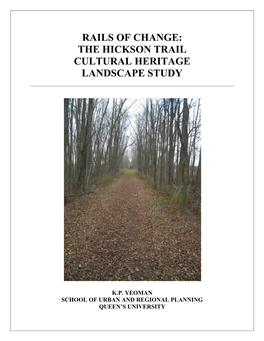 The Hickson Trail Cultural Heritage Landscape Study