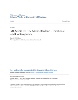The Music of Ireland: Traditional and Contemporary 75608 ENIR 395, 01, 3 Credits; 75607M U SI291, 01, 3 Credits