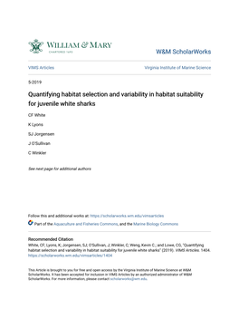 Quantifying Habitat Selection and Variability in Habitat Suitability for Juvenile White Sharks