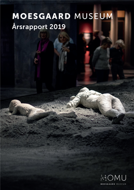 MOESGAARD MUSEUM Årsrapport 2019