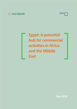 Egypt: a Potential Hub for Commercial Activities in Africa and the Middle East