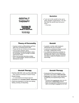 Gestalt Therapy Gestalt Therapy
