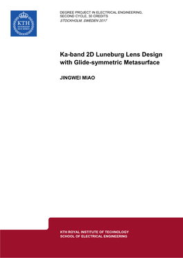 Ka-Band 2D Luneburg Lens Design with Glide-Symmetric Metasurface