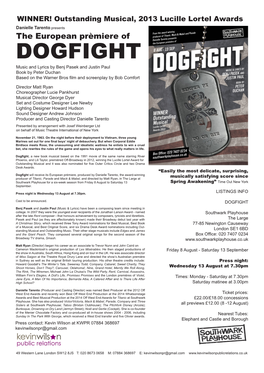 DOGFIGHT Music and Lyrics by Benj Pasek and Justin Paul Book by Peter Duchan Based on the Warner Bros Film and Screenplay by Bob Comfort