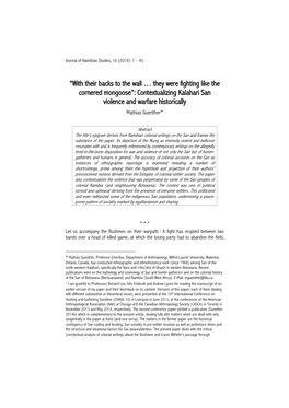 “With Their Backs to the Wall … They Were Fighting Like the Cornered Mongoose”: Contextualizing Kalahari San Violence and Warfare Historically Mathias Guenther*