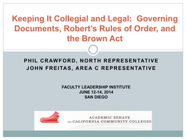 Governing Documents, Robert's Rules of Order, and the Brown