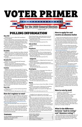 POLLING INFORMATION Receive an Absentee Ballot Blue Hill Distancing Markings, Mask Requirement, One-Way Polling: 8 A.M.-8 P.M