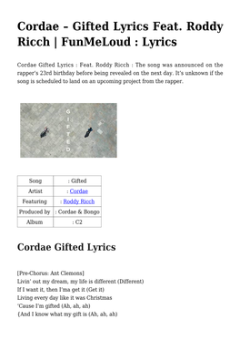 Cordae – Gifted Lyrics Feat. Roddy Ricch