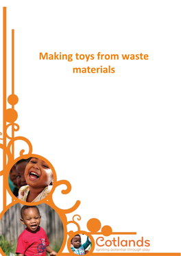 Making Toys from Waste Materials