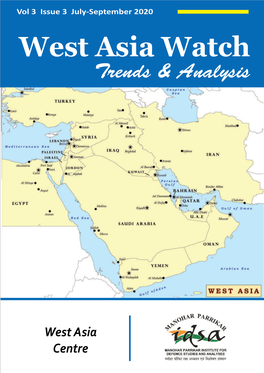 July-September 2020 West Asia Watch Trends & Analysis