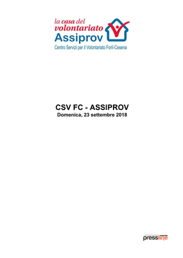 CSV FC - ASSIPROV Domenica, 23 Settembre 2018 CSV FC - ASSIPROV Domenica, 23 Settembre 2018