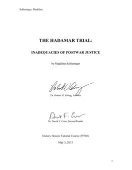 The Hadamar Trial Set Precedent for War Crimes Trials and the Rewriting of International Law to Include the Charge of Crimes Against Humanity