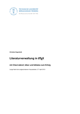 Literaturverwaltung in Latex – Mit Citavi/Jabref, Biber Und Biblatex