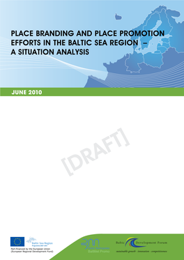 Place Branding and Place Promotion Efforts in the Baltic Sea Region – a Situation Analysis