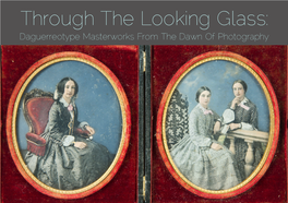 Through the Looking Glass: Daguerreotype Masterworks From