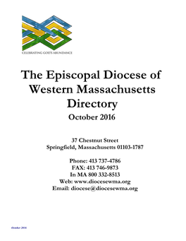 The Episcopal Diocese of Western Massachusetts Directory October 2016