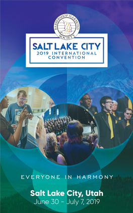 Salt Lake City, Utah June 30 - July 7, 2019