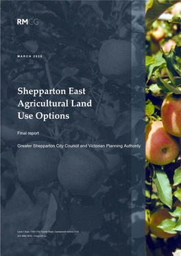 Shepparton East Agricultural Land Use Study Final