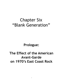 Chapter Six “Blank Generation”