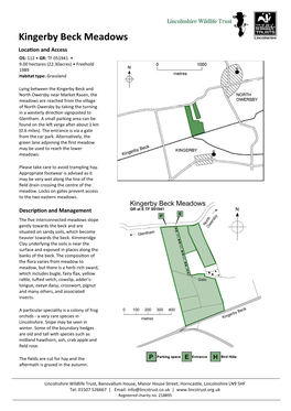 Kingerby Beck Meadows Location and Access OS: 112 • GR: TF 051941 • 9.00 Hectares (22.30Acres) • Freehold 1989 Habitat Type: Grassland