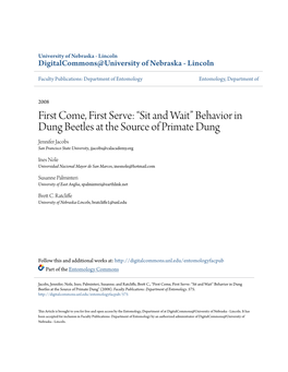 Behavior in Dung Beetles at the Source of Primate Dung Jennifer Jacobs San Francisco State University, Jjacobs@Calacademy.Org