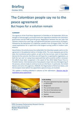 The Colombian People Say No to the Peace Agreement but Hopes for a Solution Remain