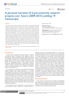 A Personal Narrative of 6 Pre-University Research Projects Over 7Years (2009-2015) Yielding 19 Manuscripts