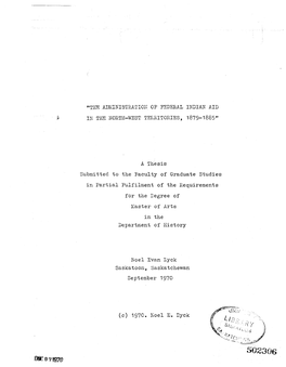 The Administration of Federal Indian Aid in the North-West Territories, 1879-1885"