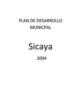 Sicaya 2004 HONORABLE ALCALDÍA MUNICIPAL SICAYA I