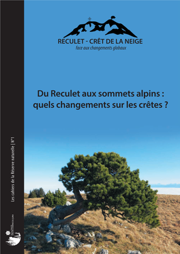 Du Reculet Aux Sommets Alpins : Quels Changements Sur Les Crêtes ? Les Cahiers De La Réserve Naturelle | N°1 Cahiers De La Réserve Les Naturelle