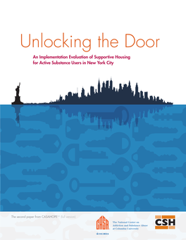 Unlocking the Door an Implementation Evaluation of Supportive Housing for Active Substance Users in New York City