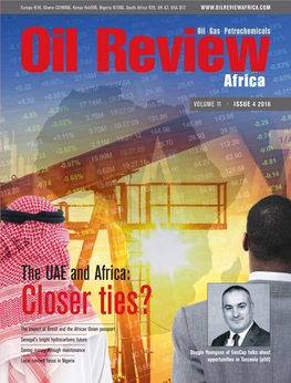 The UAE and Africa: Closer Ties? the Impact of Brexit and the African Union Passport Senegal’S Bright Hydrocarbons Future