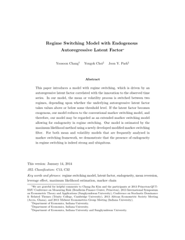 Regime Switching Model with Endogenous Autoregressive Latent Factor∗