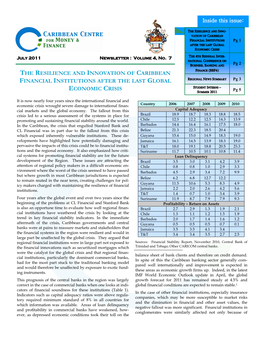 THE RESILIENCE and INNOVATION of CARIBBEAN FINANCIAL INSTITUTIONS AFTER the LAST GLOBAL REGIONAL NEWS SUMMARY Pg 3 ECONOMIC CRISIS STUDENT INTERNS – Pg 5 SUMMER 2011