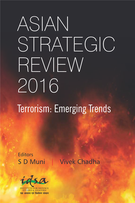Asian Strategic Review 2016 Editors Muni • Chadha 5 3 8 8 4 7 2 Eforms 8 ` 995 1 8 8 7 9 ISBN 978-81-8274-883-5 Ractices