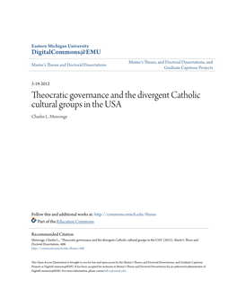 Theocratic Governance and the Divergent Catholic Cultural Groups in the USA Charles L