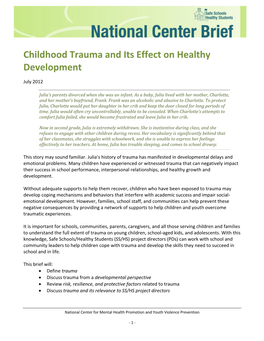 Childhood Trauma and Its Effect on Healthy Development