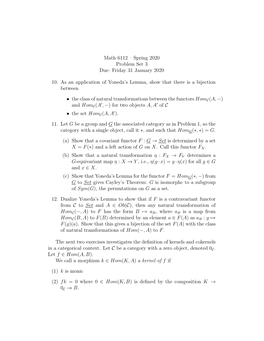 Math 6112 – Spring 2020 Problem Set 3 Due: Friday 31 January 2020 10. As an Application of Yoneda's Lemma, Show That There I