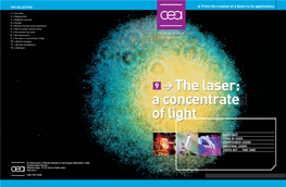 The Laser: a Concentrate of Light to IINDUSTRY 10 > Medical Imaging 11 > Nuclear Astrophysics 12 > Hydrogen